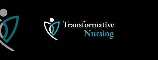 Transformative Nursing